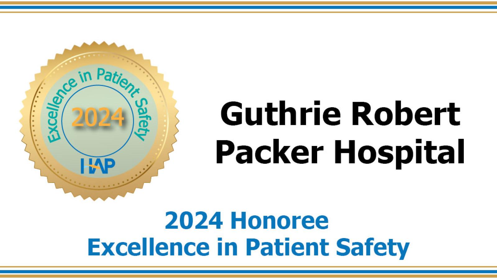 Guthrie Robert Packer Hospital Recognized for Excellence in Patient Safety